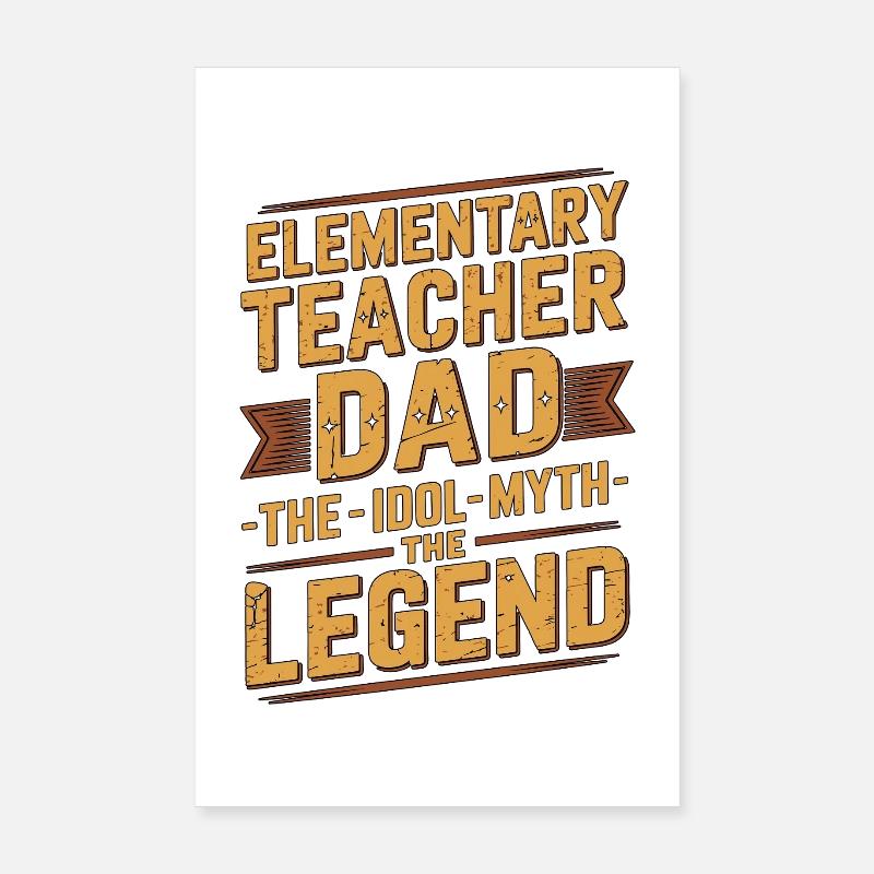 Père enseignant d’école primaire La carrière d’enseignant idole Poster 20 x 30 cm