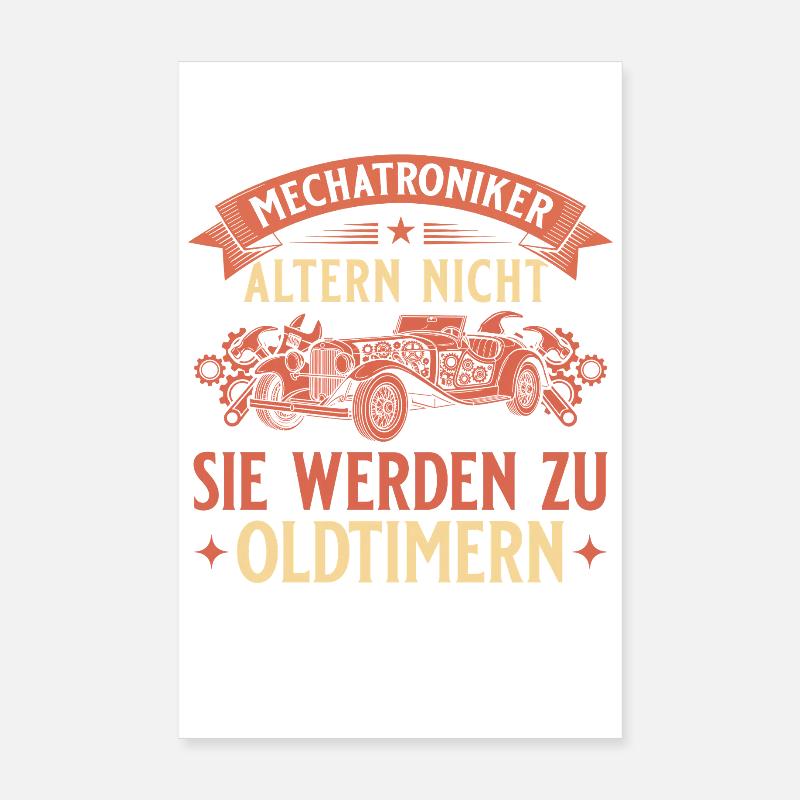 Mechatroniker Altern Nicht - Oldtimer Geschenk Poster 20x30 cm