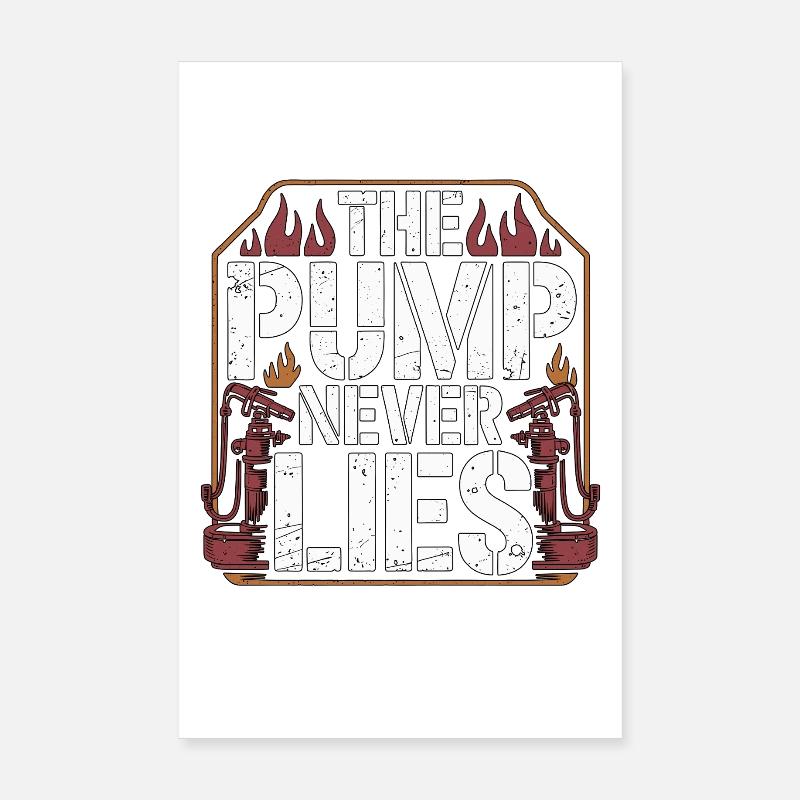 Fire Engineer The Pump Never Lies Fire Service Poster 20x30 cm