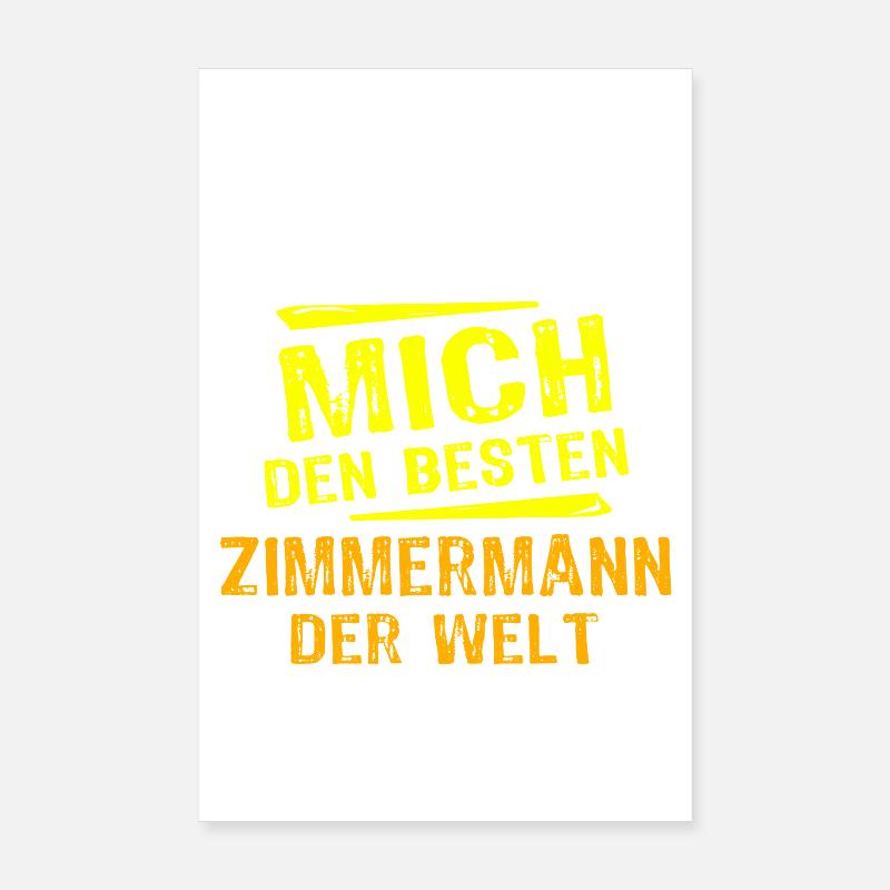 Zimmermann Geschenk Poster 20x30 cm