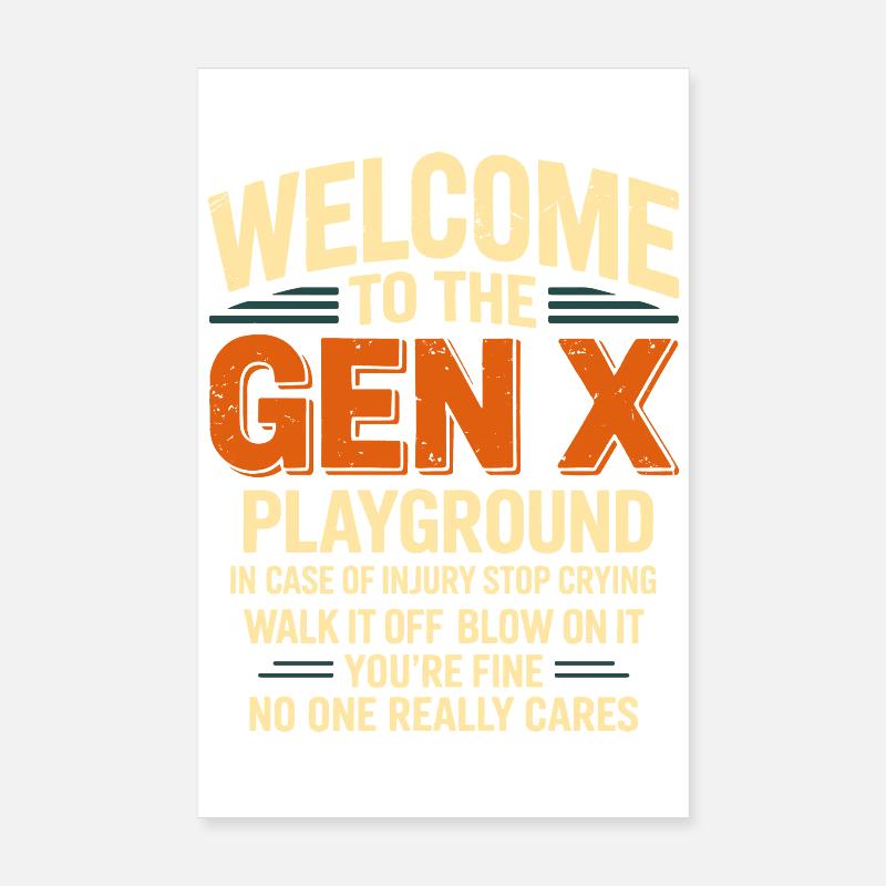 Willkommen auf dem Spielplatz der Generation X Poster 20x30 cm