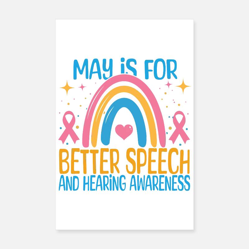Mai est pour une meilleure prise de conscience de la parole et de l’audition Poster 20 x 30 cm