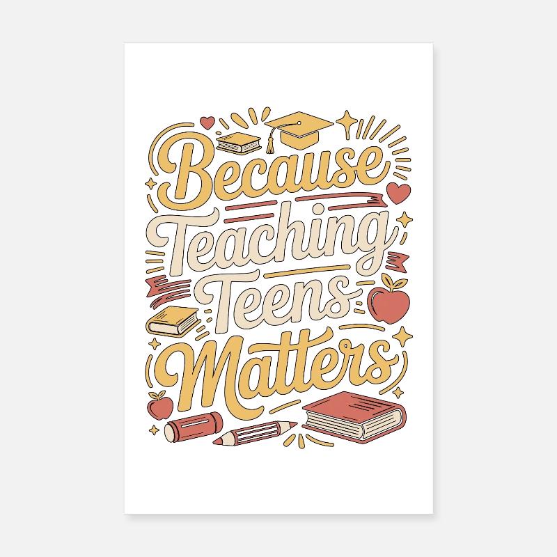 Enseignant de lycée parce qu’il enseigne l’éducation Poster 20 x 30 cm