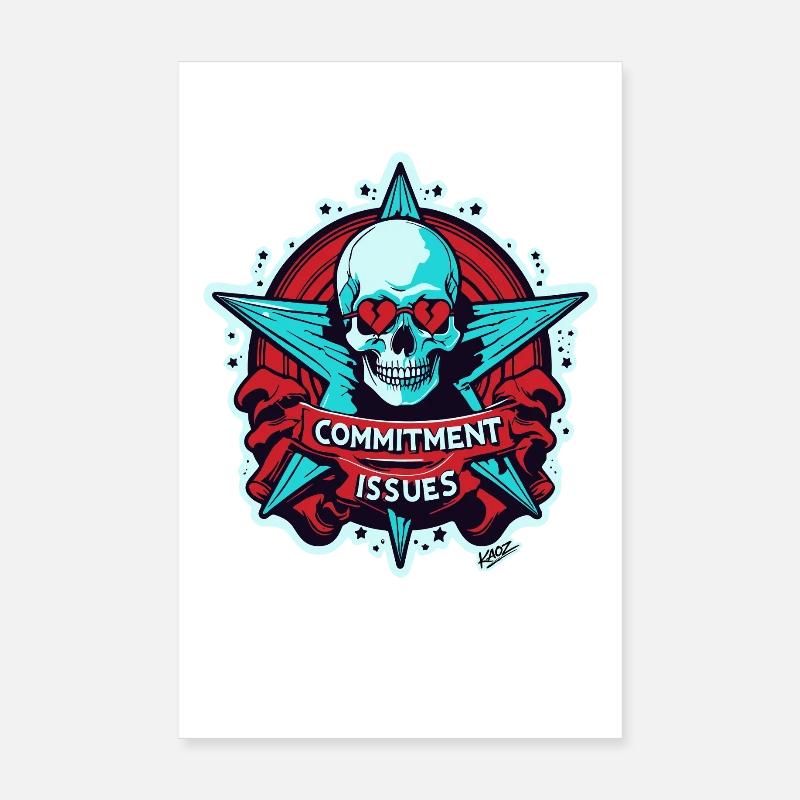 Commitment Issues Skull Badge Poster 8" x 12" (20x30 cm)