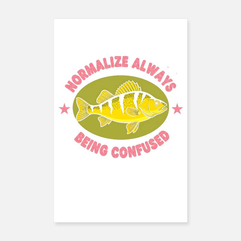 Normalisation : Poissons toujours confus Poster 20 x 30 cm