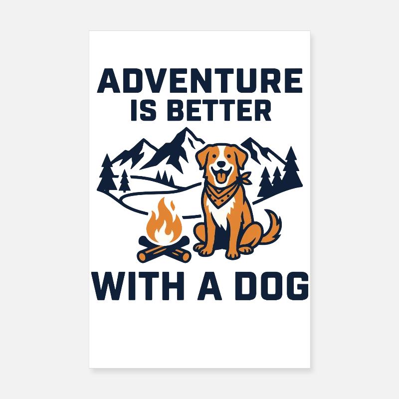 Abenteuer ist besser mit einem Hundedesign Poster 20x30 cm