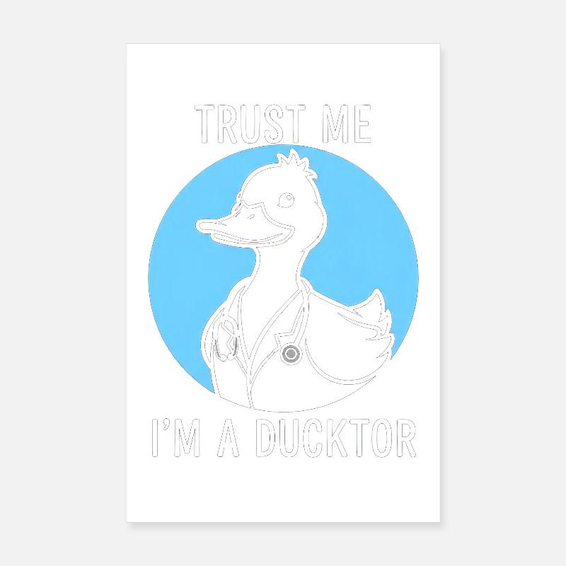 Ducktor Trust Poster 20 x 30 cm
