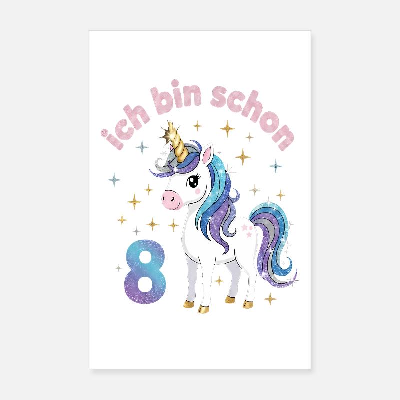 8. Geburtstag Einhorn Mädchen Ich bin schon 8 Poster 20x30 cm