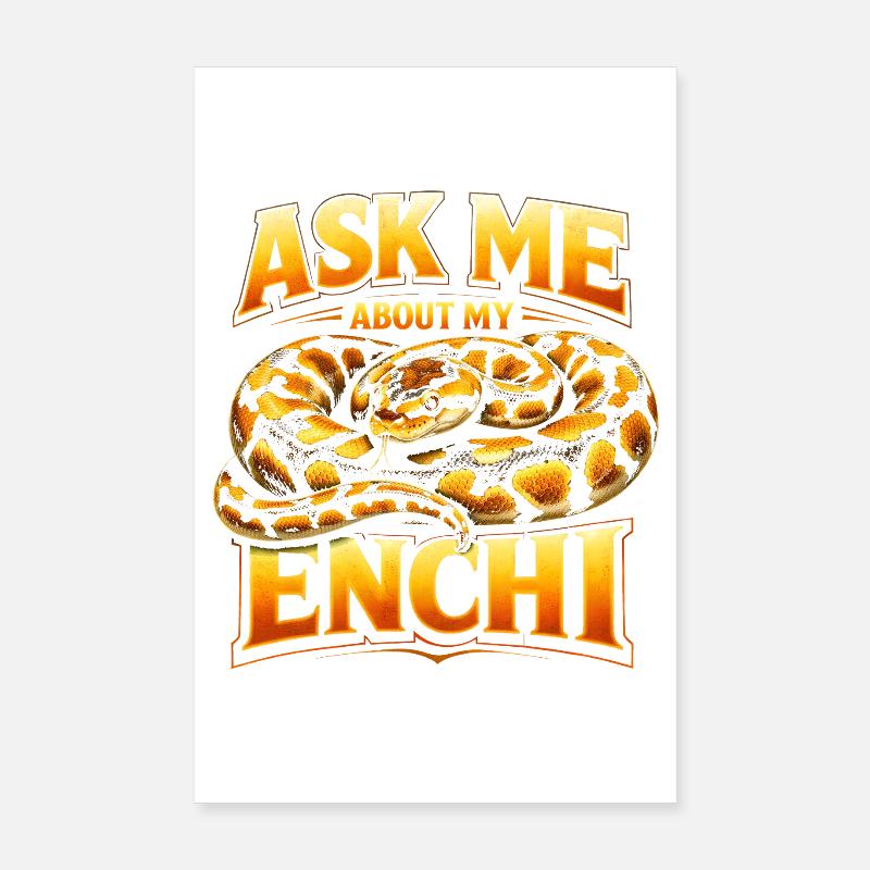 Demande-moi pour Enchi | Morphologie de Python Roi Poster 20 x 30 cm