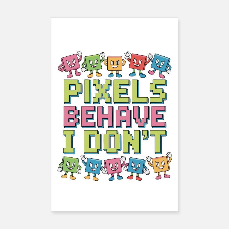 Pixel du designer de logo se comporte comme je ne suis pas designer de marque Poster 20 x 30 cm