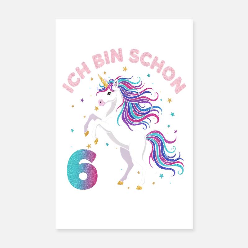 6. Geburtstag Einhorn Mädchen Ich bin schon 6 Poster 20x30 cm