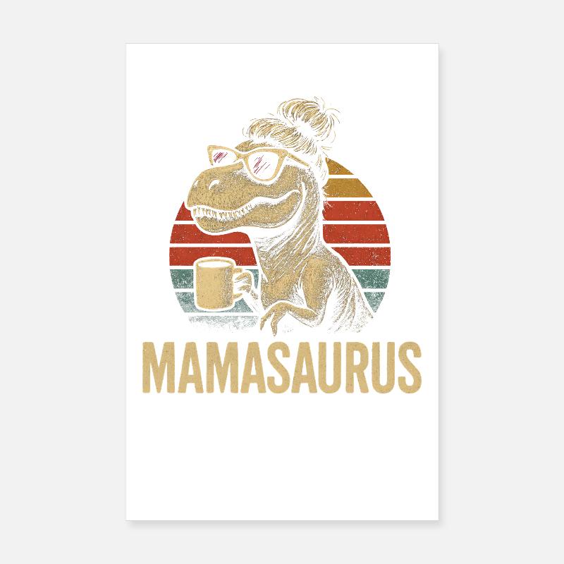 Mamasaurus Mama Mutter Geschenkidee Humor Lustig Poster 20x30 cm