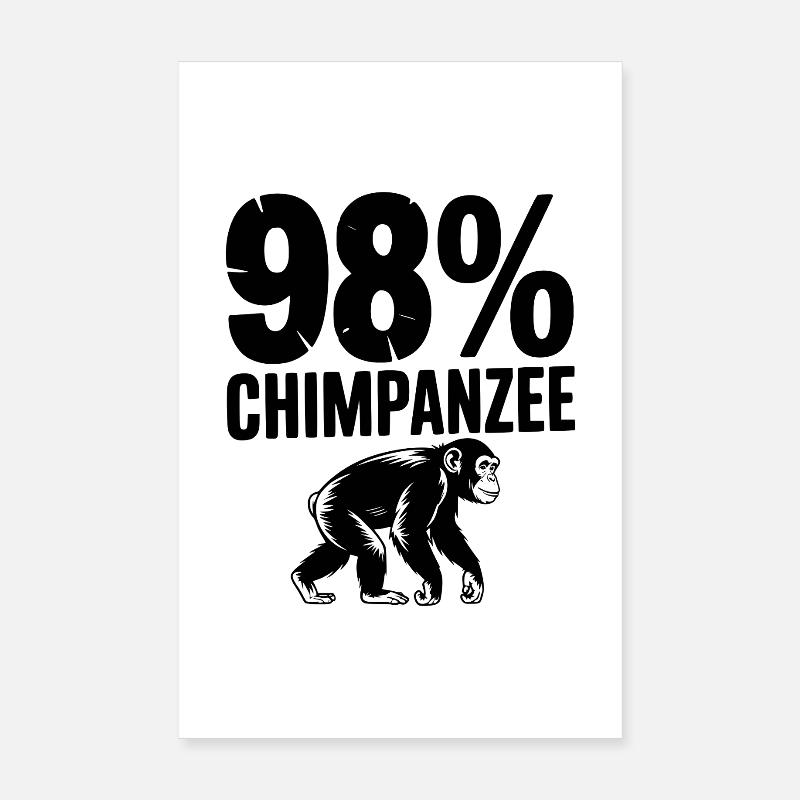 98% Chimpanzee Poster 8" x 12" (20x30 cm)