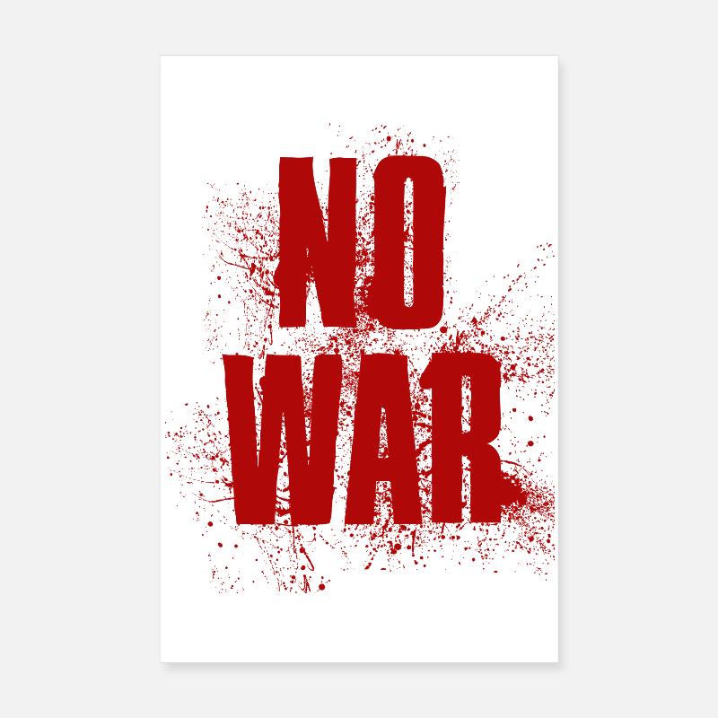 NO WAR – Statement for peace against war Poster 8" x 12" (20x30 cm)