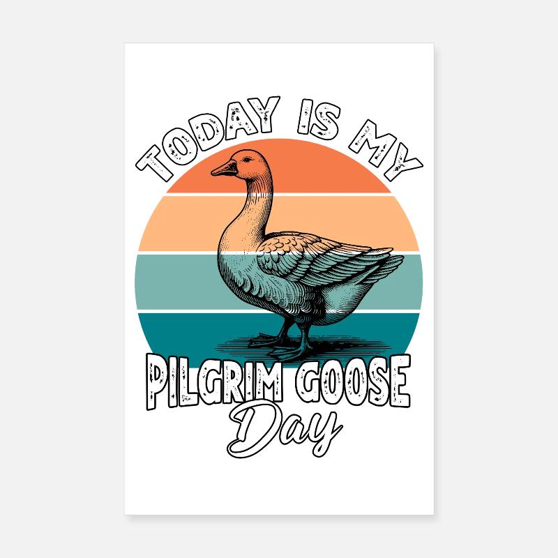 Pilgrim Gans Pilgrim Goose Poster 20x30 cm