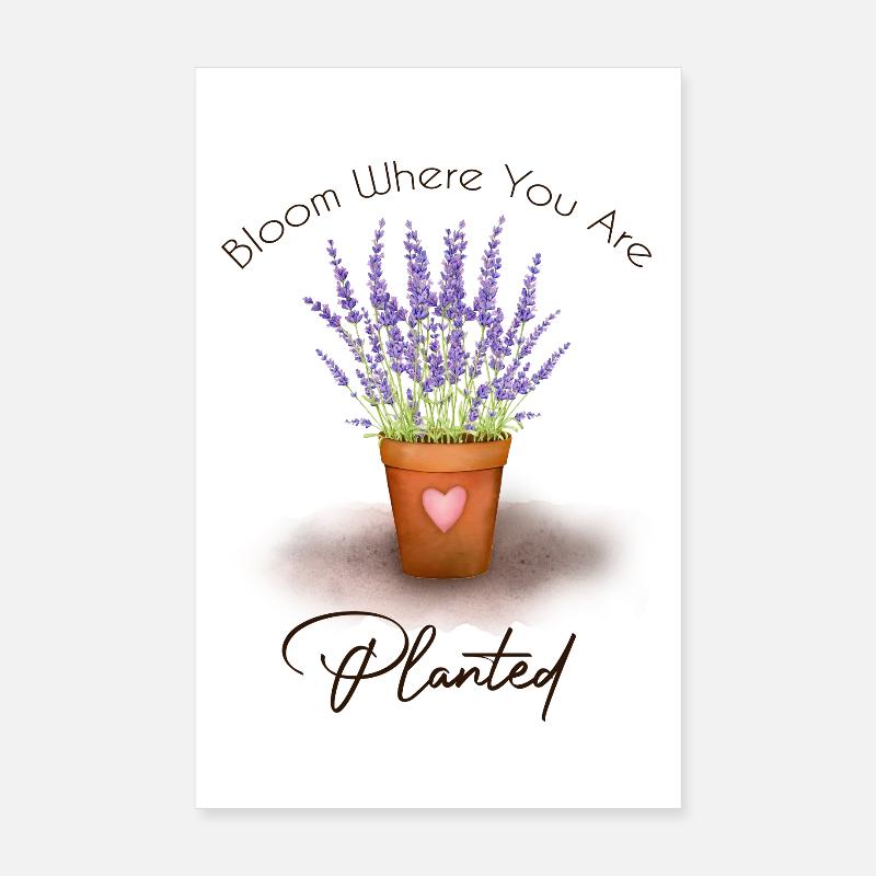 Fleuris là où tu es planté Poster 20 x 30 cm