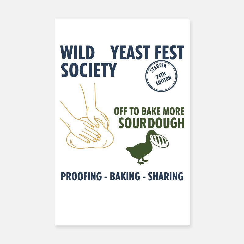 Sauerteig-Wildhefefest Gesellschaft backt weiter Poster 20x30 cm