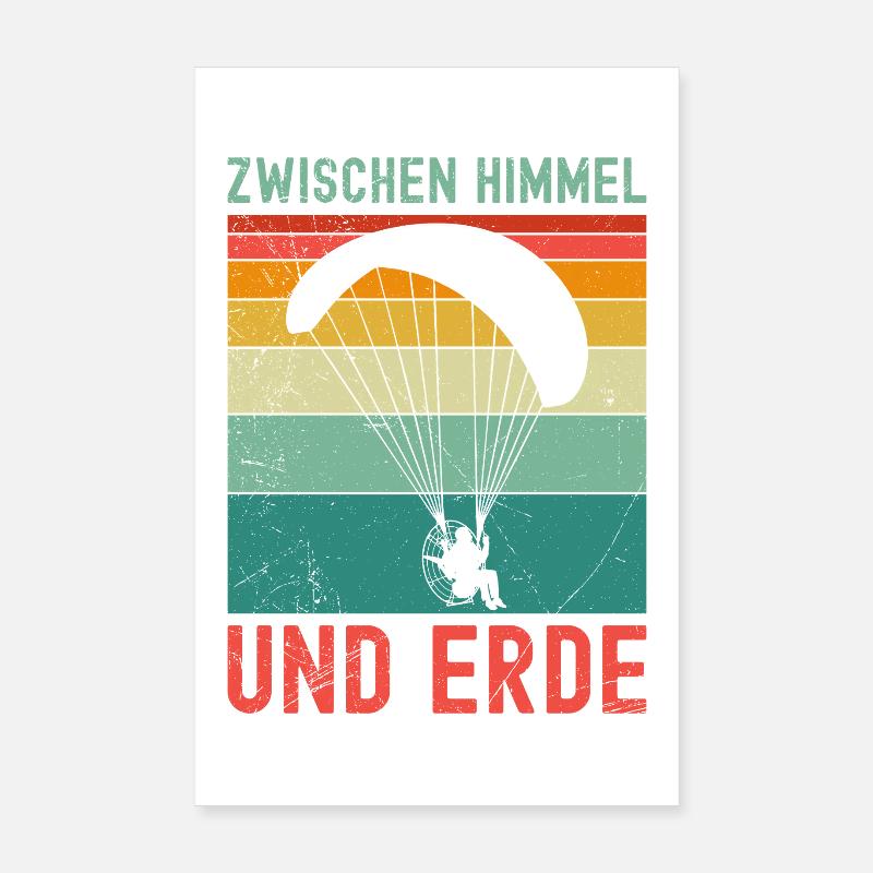 Paramotor ZWISCHEN HIMMEL UND ERDE Lustiges Poster 20x30 cm