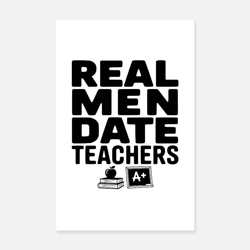 Echte Männer daten Lehrer Poster 20x30 cm
