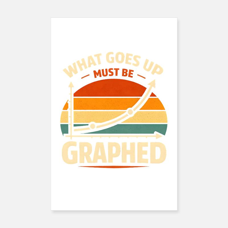 Ce qui monte est tracé | Data Nerd Poster 20 x 30 cm
