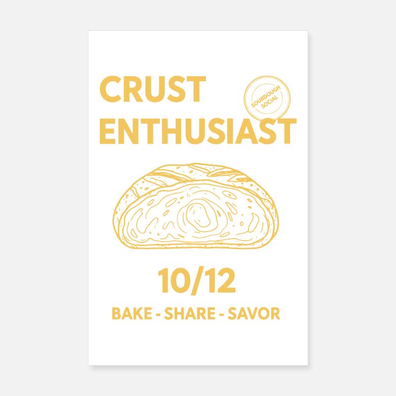 Sourdough Bread Baking Baker Crust Enthusiast Poster 8" x 12" (20x30 cm)