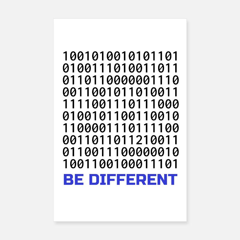 Be Different: Binary Pattern with Message Poster 8" x 12" (20x30 cm)