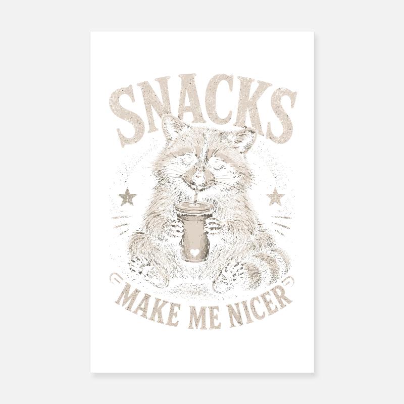 Waschbär, Snacks Make Me Nicer Poster 20x30 cm