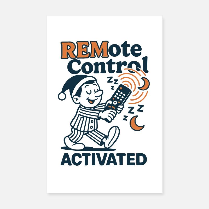 Télécommande de veille | Humour somnambule Poster 20 x 30 cm