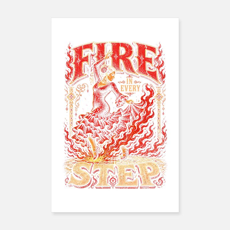 Flamenco Fire In Every Step Poster 20x30 cm