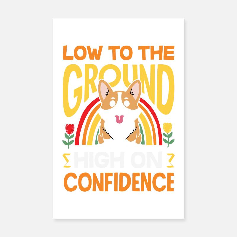 Short Legs, Tall Setting, Corgi Poster 8" x 12" (20x30 cm)