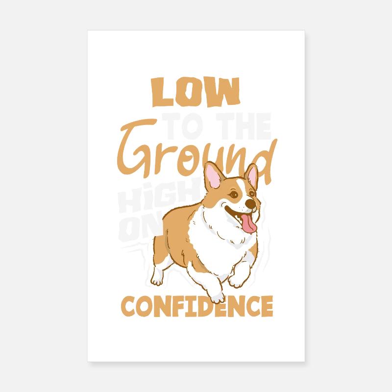 Short Legs, Tall Setting, Corgi Poster 8" x 12" (20x30 cm)