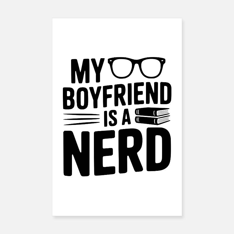 Mein Freund ist ein Nerd Poster 20x30 cm
