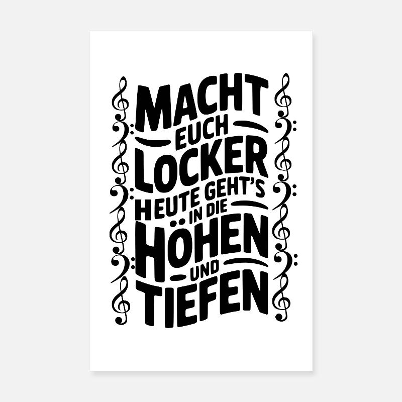 Chor - Macht Euch Locker - Chorleiter Chorleiterin Poster 20x30 cm