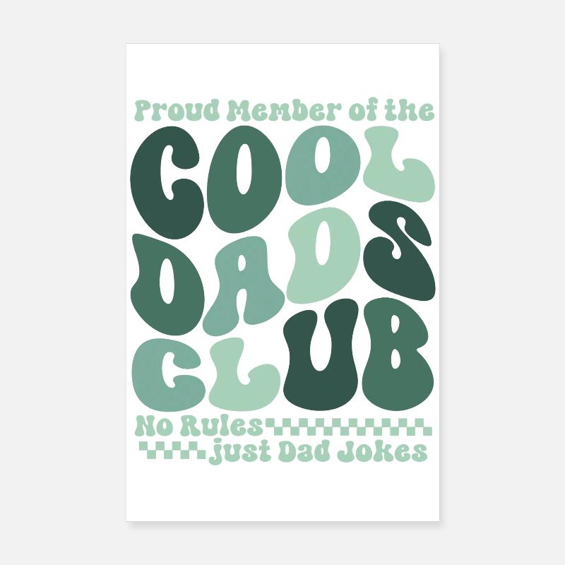 Cool Dads Club - Dad Father's Day Gift Poster 8" x 12" (20x30 cm)