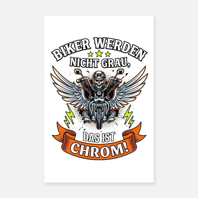 Biker werden nicht grau das ist Chrom Motorrad Poster 20x30 cm