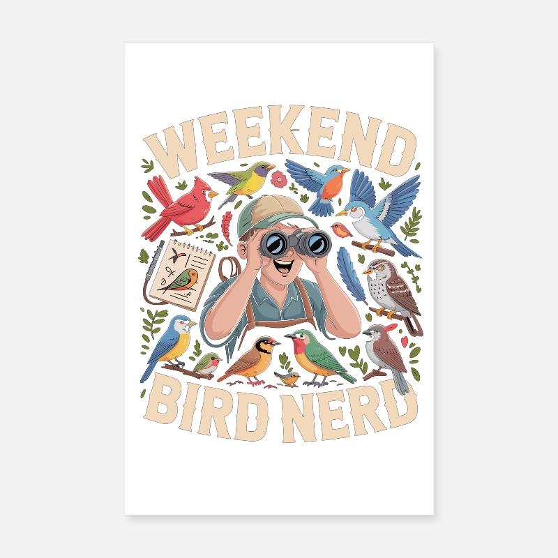 Ornithologue du week-end Bird Nerd Observateur Poster 20 x 30 cm