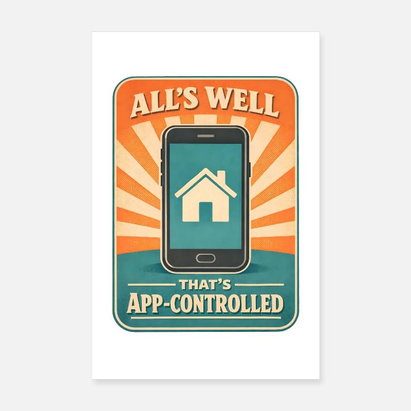 Alles gut per App | Smart Home Poster 20x30 cm