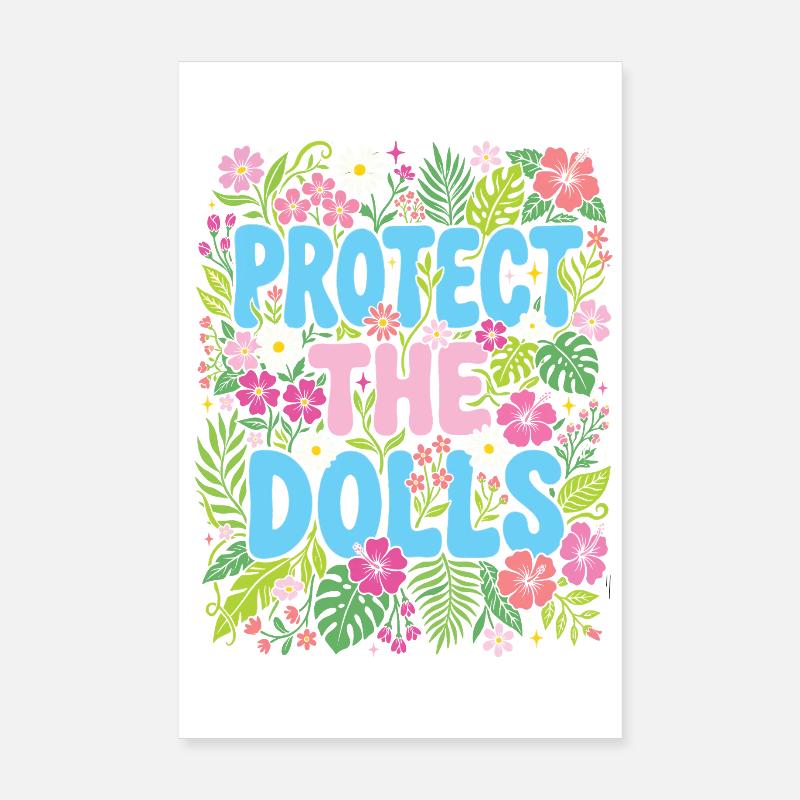 LGBTQ Pride Month - Protect the Dolls Poster 8" x 12" (20x30 cm)
