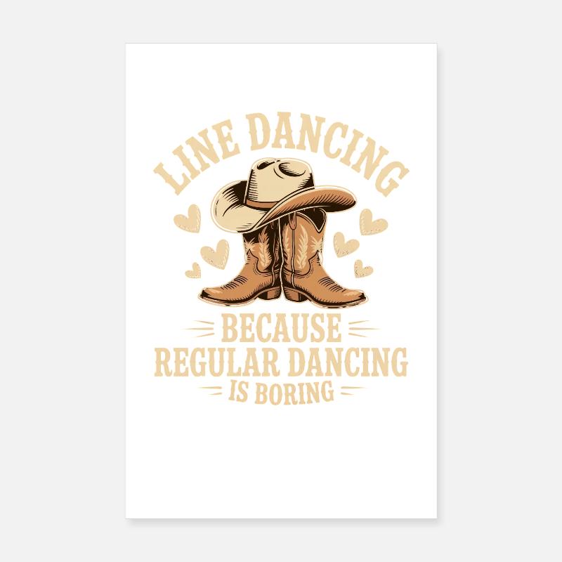 Line Dance Line Dancer Line Dancing Gift Poster 8" x 12" (20x30 cm)