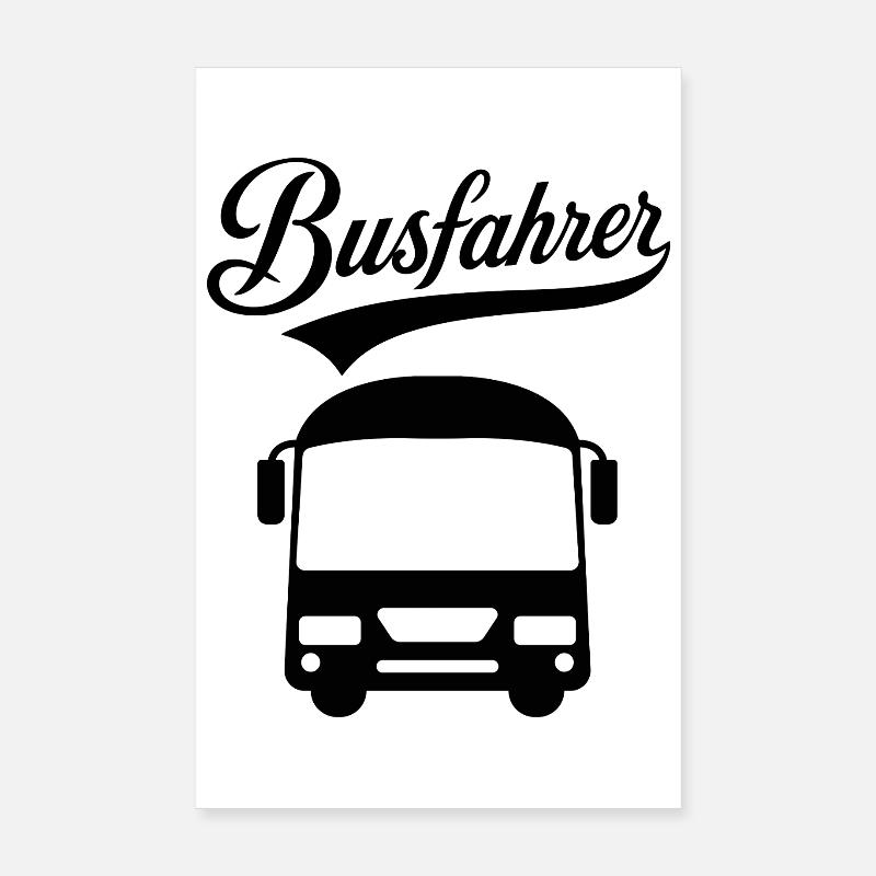 Occupation Bus Driver Text Design by Bus Poster 8" x 12" (20x30 cm)