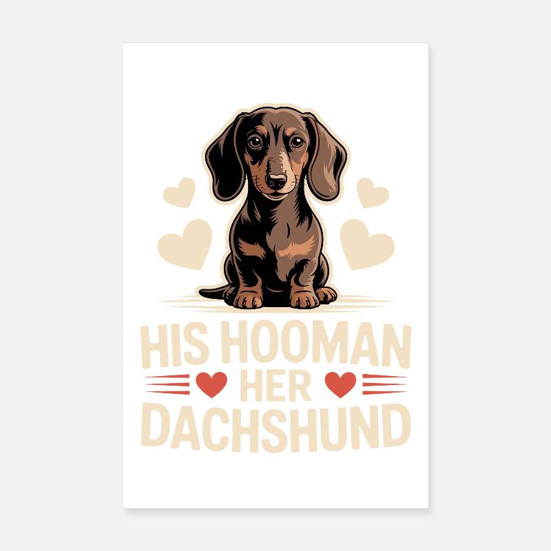 Dachshund Hooman Poster 8" x 12" (20x30 cm)