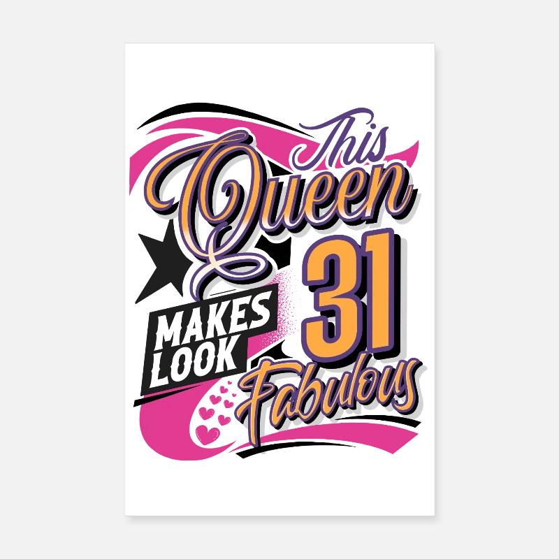 31. Geburtstag Queen - Poster 20x30 cm - Weiß