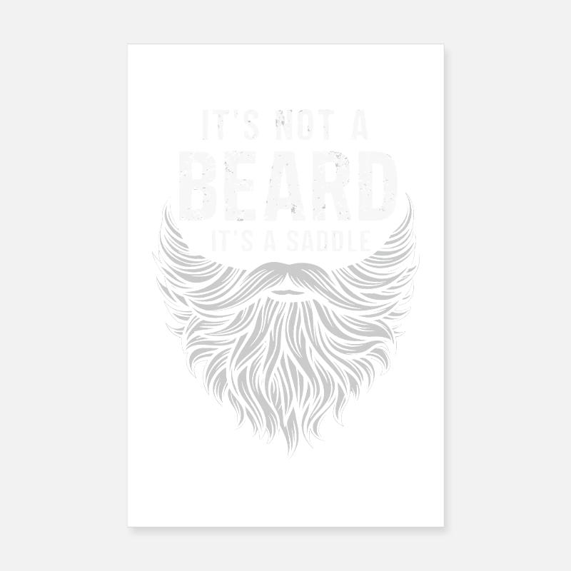 Ce n’est pas une barbe, c’est une selle Poster 20 x 30 cm