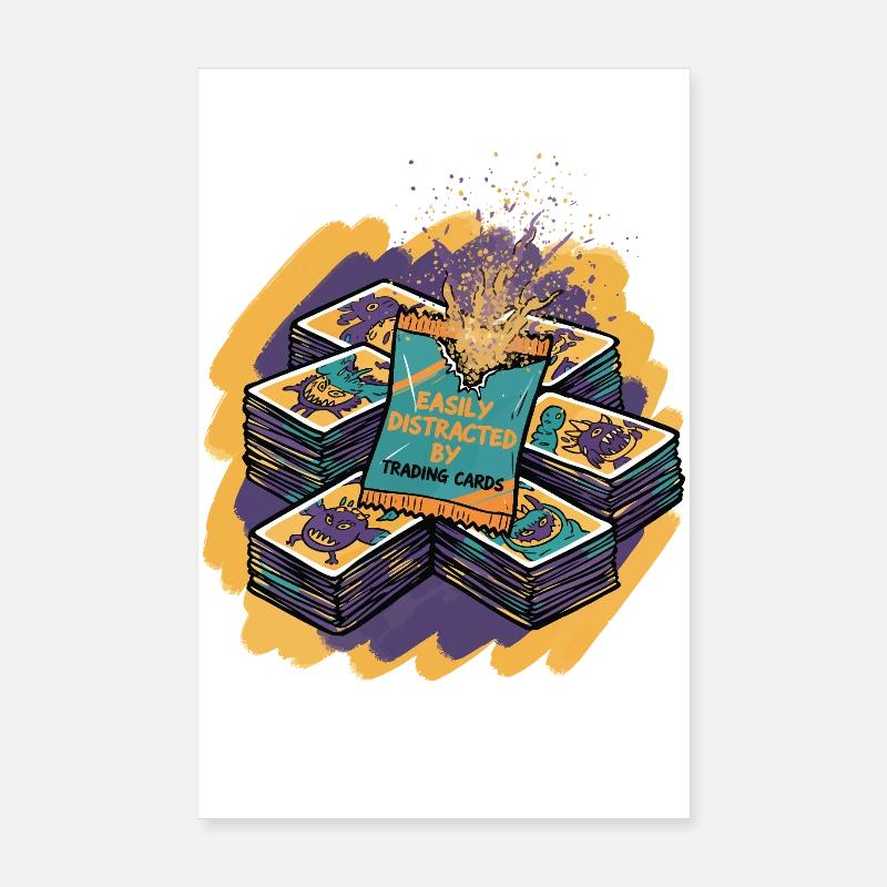 Easily Distracted By Trading Cards Booster Pack Poster 8" x 12" (20x30 cm)