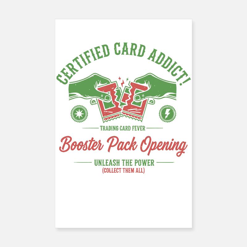 Pack Booster Certified Card Addict Ouverture Unleash Poster 20 x 30 cm