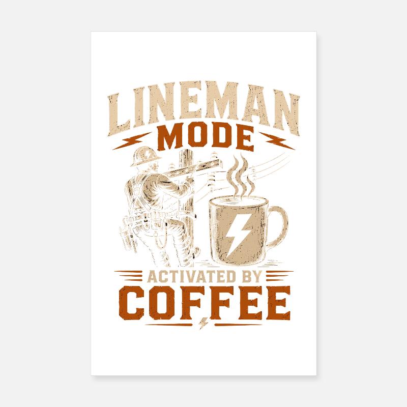 Lustiger Lineman Kaffee Strom Arbeit Poster 20x30 cm