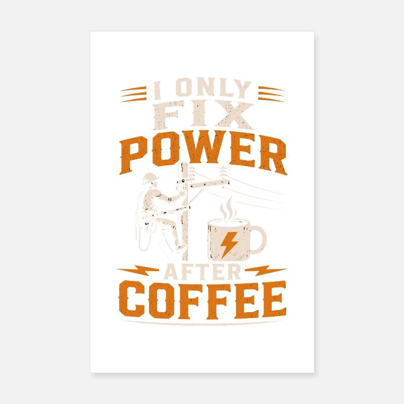 Electrician Coffee Voltage Cable Technology Poster 8" x 12" (20x30 cm)