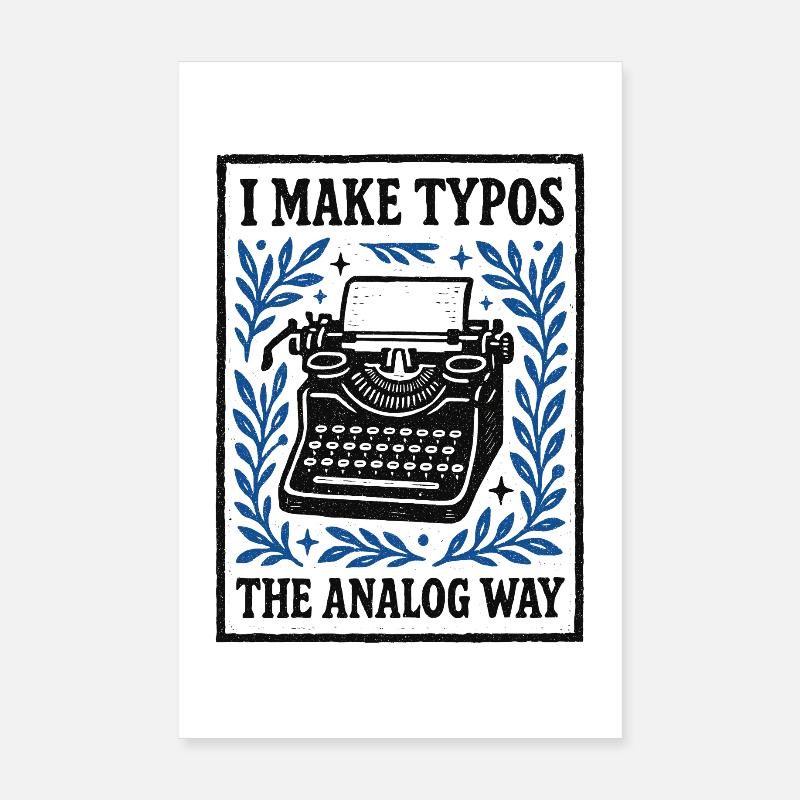 Fautes de frappe analogiques | Humour de machine à écrire Poster 20 x 30 cm