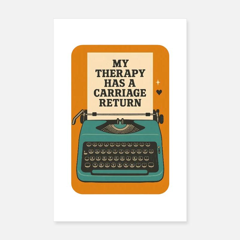 Therapy with carriage return | Writing Poster 8" x 12" (20x30 cm)