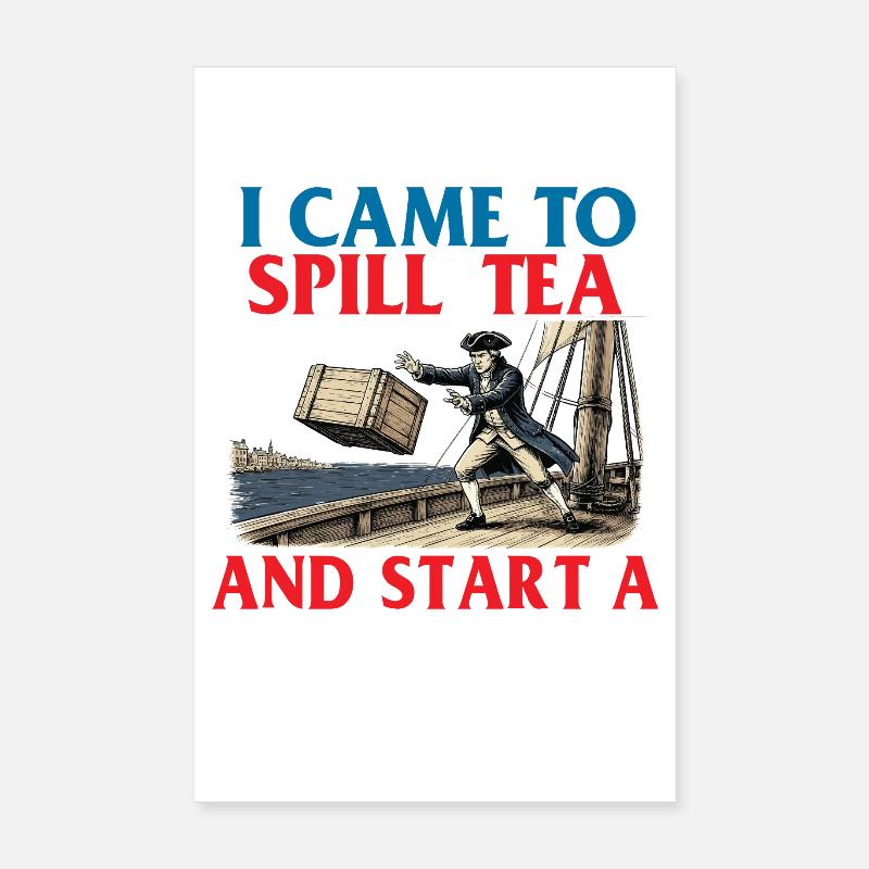 Jeu de mots sur l’histoire de Spill Tea Start Revolution Poster 20 x 30 cm